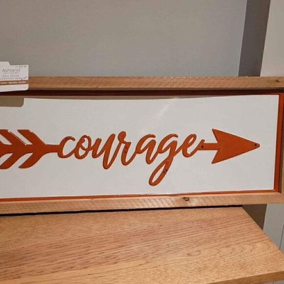 Courage wood and metal sign NEW - Picture 5 of 7